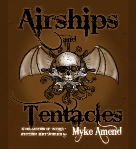 Airships and Tentacles Airships and Tentacles